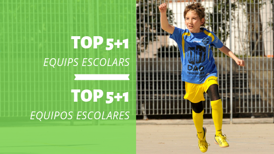 CLUB | TOP 5+1 Equips Escolars